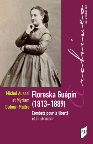 Floreska Guépin, les voies de l'émancipation féminine